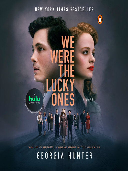 Title details for We Were the Lucky Ones by Georgia Hunter - Wait list